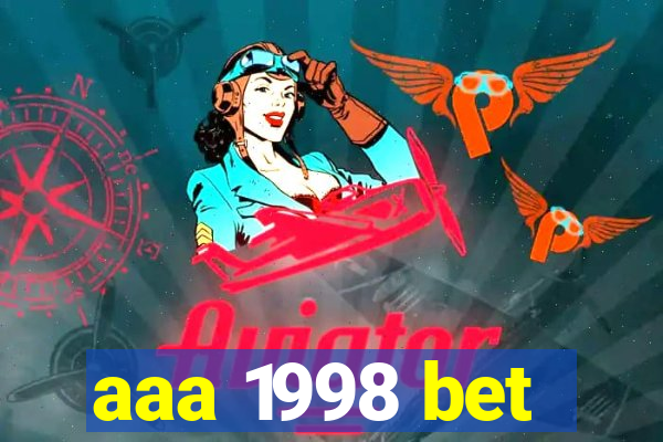 aaa 1998 bet